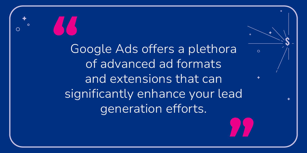 Utilizing Advanced Ad Formats and Extensions