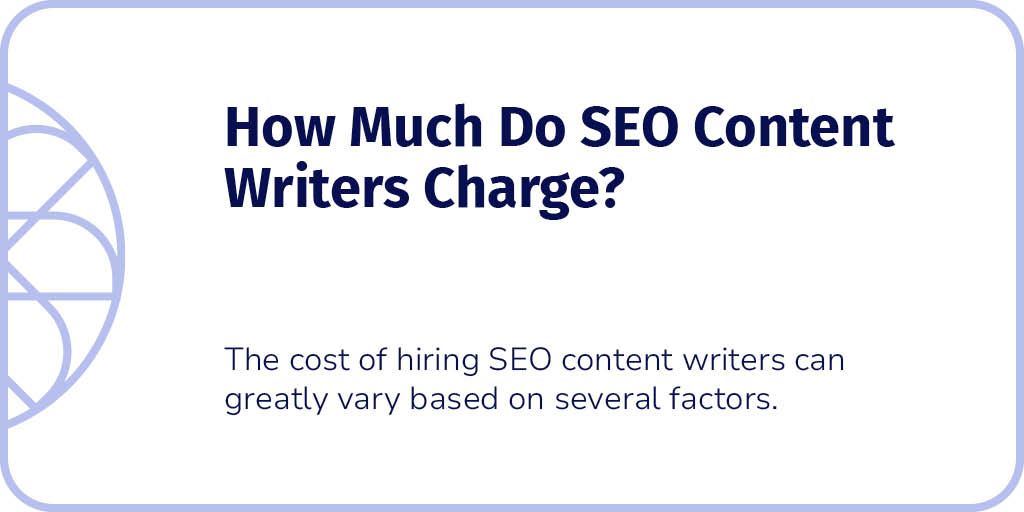 How Much Do SEO Content Writers Charge?