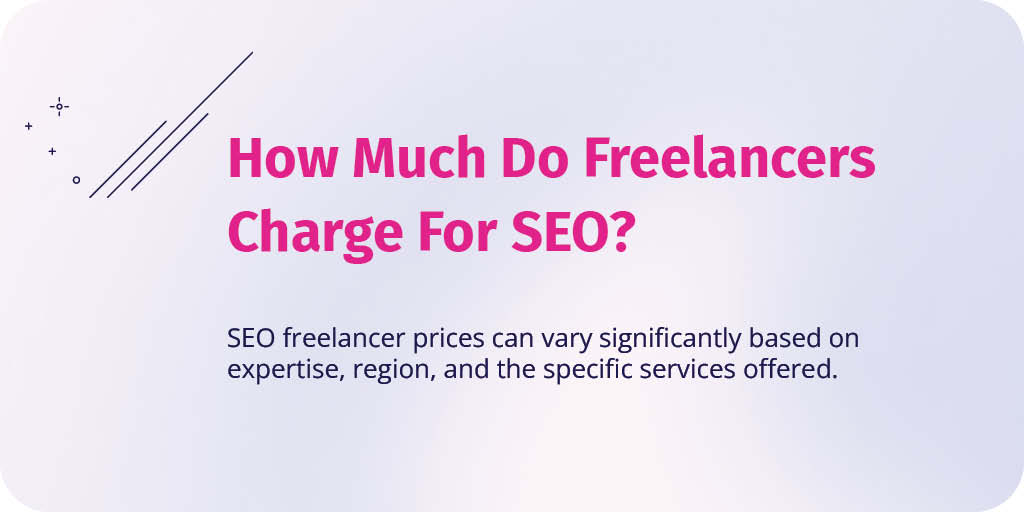 Understanding SEO Freelancer Price