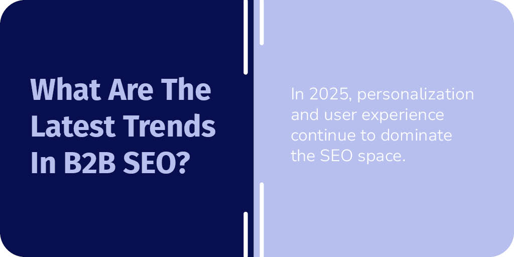 Highlight of Current B2B SEO Trends