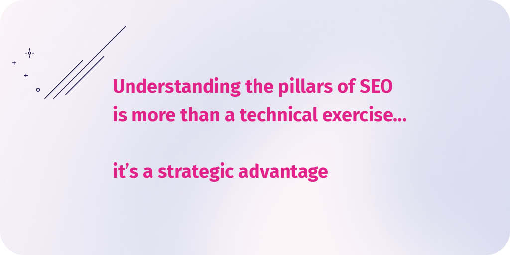 What Is SEO and Why Do the Pillars Matter?